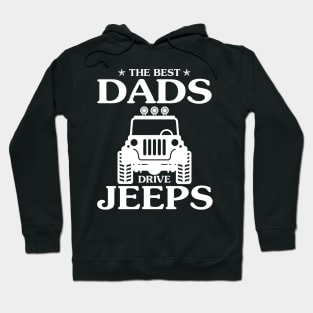 The best Dads drive jeeps father's day gift funny jeep fip flops jeep men jeep dad jeep boy jeep kid jeeps lover Hoodie